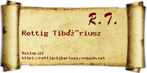 Rettig Tibériusz névjegykártya